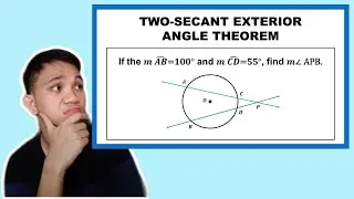 [TAGALOG] Grade 10 Math Lesson: TWO-SECANT EXTERIOR ANGLE THEOREM