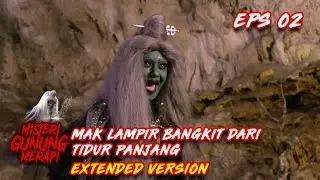 Bangkitnya Mak Lampir Dari Kematian Jadi Malapetaka Part 1 - Misteri Gunung Merapi Eps 2