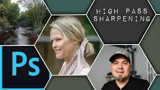 The BEST Way to Sharpen Photos | Adobe Photoshop Tutorial