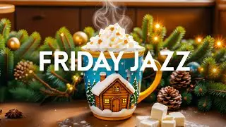 Friday Morning Jazz - Relaxing Jazz Music & Happy Bossa Nova instrumental ~ Background Cafe Music