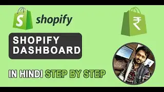 Shopify tutorials for beginners | How to Set-Up & Access Shopify Admin Panel in Hindi