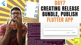 Build Flutter Release Apk, Publish Flutter App | Flutter App in 7 Days