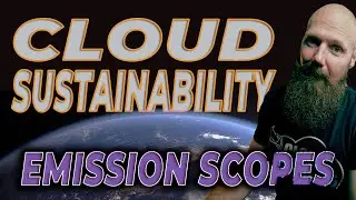 Sustainability in the Cloud  - Part 1 - What are Emission Scopes?