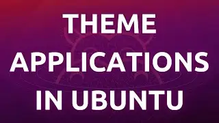 How To Theme QT Applications in Ubuntu - Complete Tutorial