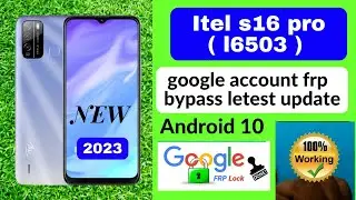 Itel S16 Pro (Vision 2) FRP Bypass | Itel L6503 Google Account Bypass | Without Pc 100% letest 2023