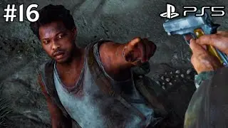 The Last of Us Remastered Walkthrough Gameplay Part 16