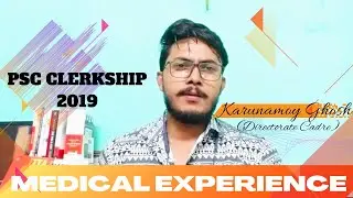 Psc Clerkship 2019 Medical Test Experience| #pscclerkship #knowledger #govermentjobmedical