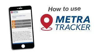 How to use Metra Tracker