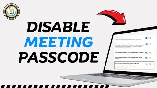 How to Disable Zoom Passcode in Zoom Meeting
