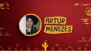 #141 ARTUR MENEZES | OS NORDESTINOS PELO MUNDO