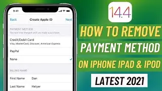 How Do i Remove Payment Method On My iPhone iPad & iPod ( iOS 14) Latest 2021