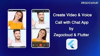 How To Create Flutter Video and Voice Call with Chat App by Zegocloud