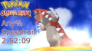 Pokemon Omega Ruby Any% in 2:52:09 (Current World Record)