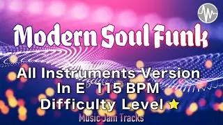 Modern Soul Funk Jam All Instruments Backing Track | Eb Major BPM115