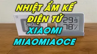 Mở hộp nhiệt ẩm kế điện tử Xiaomi Miaomiaoce