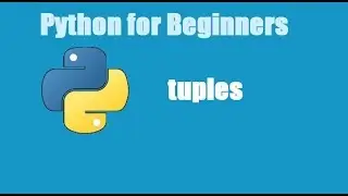 Python Tutorial for Beginners 15 - tuples in python | python tuple to list