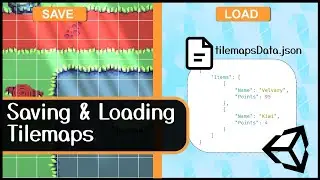 Saving and Loading Tilemaps - Unity Tutorial