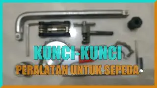 KUNCI KUNCI PERALATAN UNTUK SEPEDA