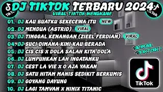 DJ TIKTOK TERBARU 2024 SLOW BASS🎵 DJ SEKECEWA ITU 🎵 DJ MENDUA (ASTRID) 🎵 DJ KENANGAN VIRAL