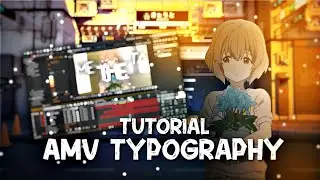 Tutorial AMV Typography in After Effect