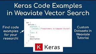 Keras Code Search with Weaviate