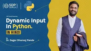 Input Method in python #6 | Input from User in Python| Dynamic Input in python|Type Cast |SDP Guruji