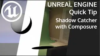 Unreal Engine 5 ( and 4 ) Quick Tip: Shadow Catcher in Composure for MR Media ( under 10 minutes )