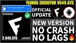 Fluxus Executor Mobile V649 New Update | Fluxus Atualizado & Roblox Script Blox Fruit Mobile No Key