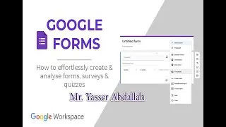 شرح كامل عن الجوجل فورم Google Forms