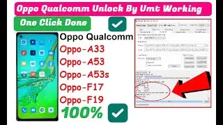 Oppo A33 CPH2133 Password Unlock With Umt 100% Working | gsmduniya