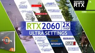 RTX 2060 2K TEST 15 GAMES IN 2021.