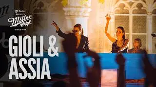 Gioli & Assia DJ set - Miller Mix: Budapest 2024 | 