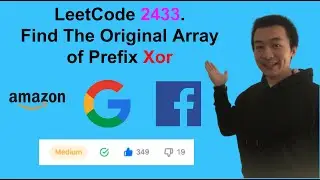 LeetCode 2433. Find The Original Array of Prefix Xor - Interview Prep Ep 131