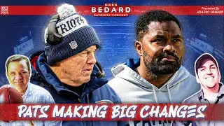 Pats Making BIG Changes, What Does it Mean? | Greg Bedard Patriots Podcast