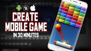 Create mobile game in unreal engine, Brick breaker tutorial for beginners