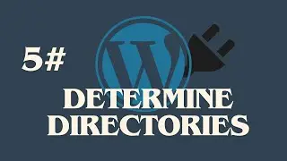 Custom WordPress Plugin - Determine Plugin Directories#5