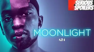 Moonlight | Full Movie Recap | Plot Breakdown | Serious Spoilers