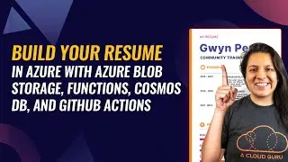 ACG Projects: Build Your Resume on Azure with Blob Storage, Functions, CosmosDB, and GitHub Actions