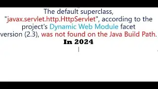 javax servlet http HttpServlet according to the project Dynamic WebModule|2024|The default superclas