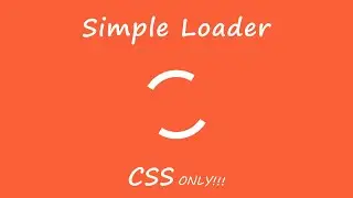 Simple Loader HTML CSS | Loader CSS Animation