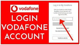 How To Login To Vodafone Account Online 2023? Vodafone Account Sign In