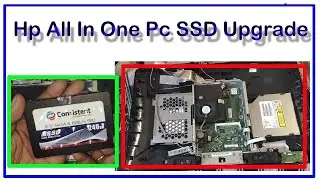 HP All-In-One PC 22-b405d AIO Desktop Disassemble and upgrade SSD with metal bracket increase speed