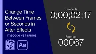 Change Time Between Frames or Seconds in After Effects