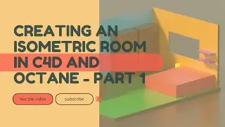 Creating the room base and the basic Octane setup 