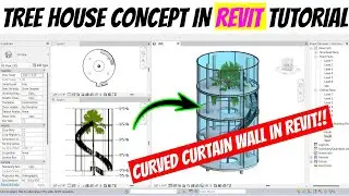 Tree House Concept Design in Revit Tutorial | Curved Glass in Revit Tutorial