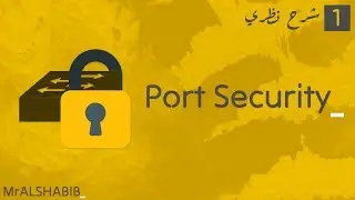 شرح Port Security