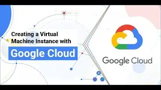 DevOps Tutorials | Creating  and Launching a VM Instance in Google Cloud Platform | GCP