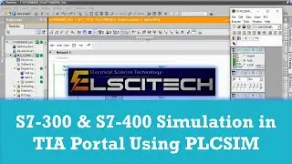 S7-300 & S7-400 Simulation in TIA Portal Using PLCSIM