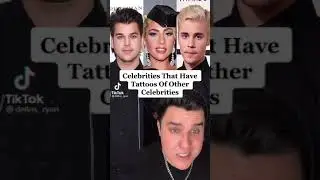 Celebrities that have tattoos of other celebrities