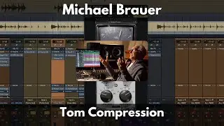 Michael Brauer Tom Compression